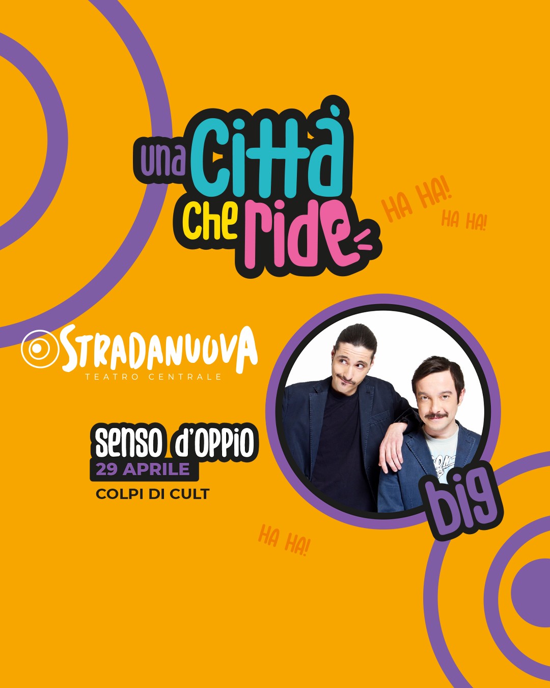 In data 29 Aprile 2023 ore 21.00 al Teatro Auditorium  di Stradanuova I Senso D' Oppio in "Colpi di Cult" 