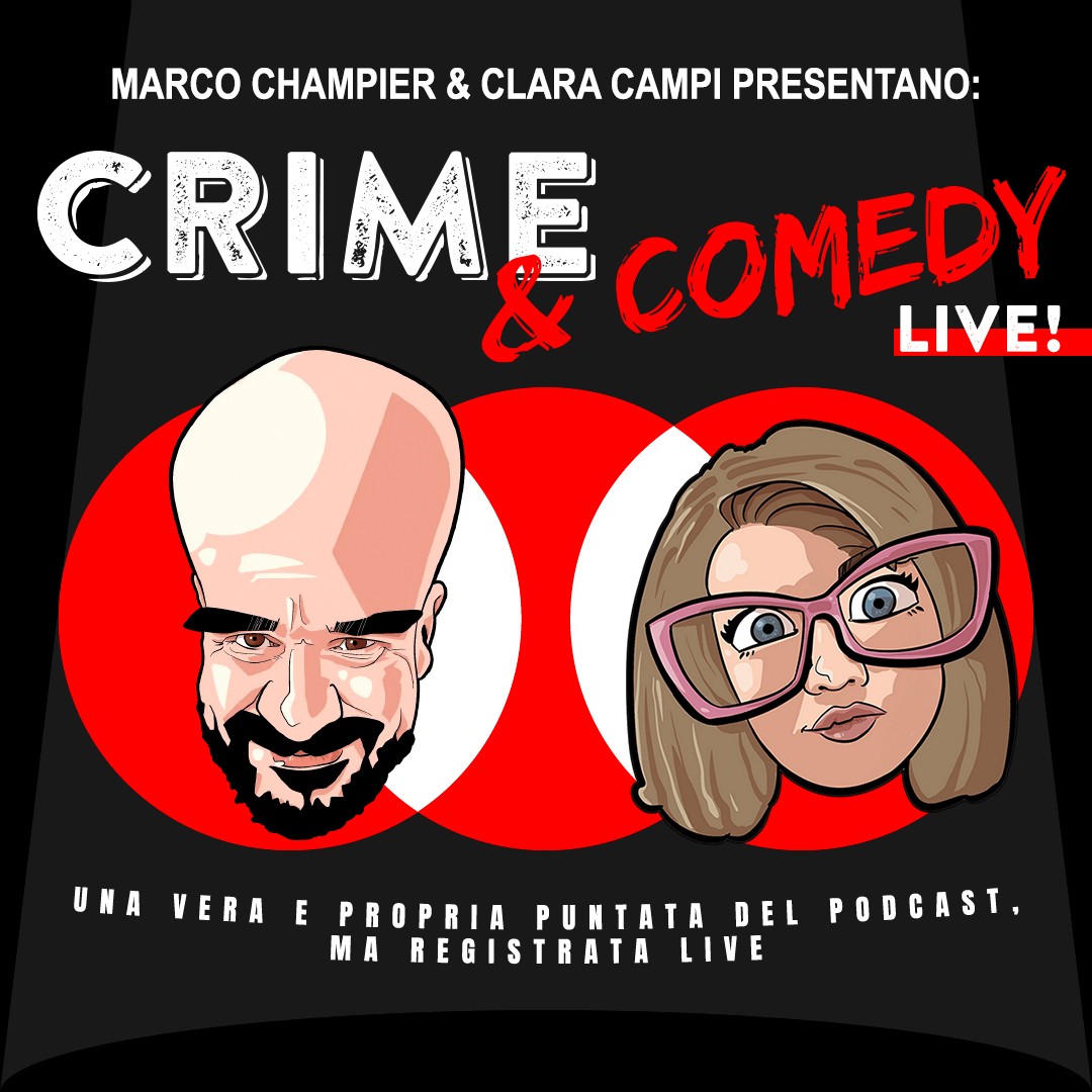 In data 21 Marzo ore 21.00 al Teatro di Stradanuova per  lo spettacolo "Crime&Comedy"  Live Di Marco Champier&Clara Campi!